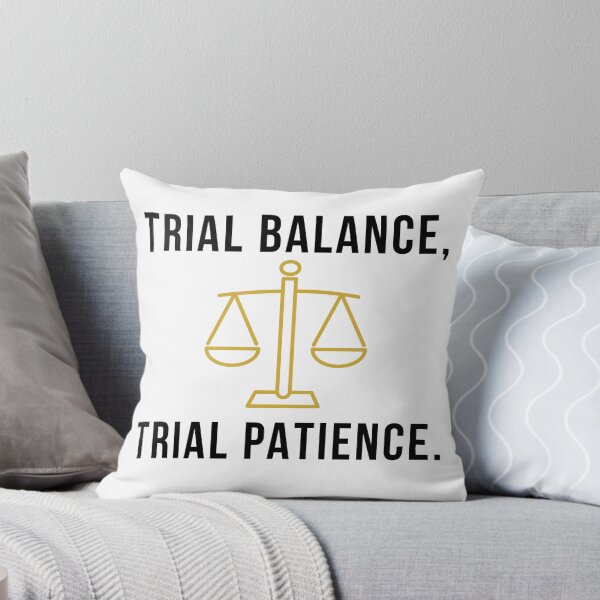 Item preview, Trial Balance Trial Patience Funny Accounting designed and sold by FCA SIR MERCH .