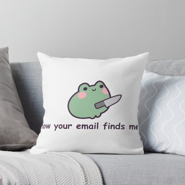Item preview, How Your Email Finds Me w/ a Frog designed and sold by GenAndStacy615.