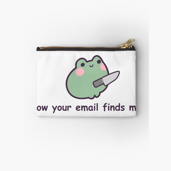 Item preview, How Your Email Finds Me w/ a Frog designed and sold by GenAndStacy615.
