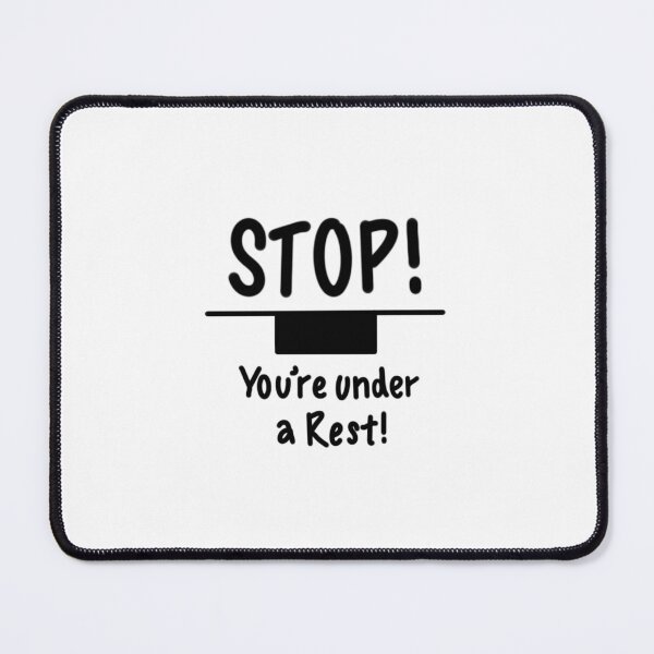 Item preview, STOP! You're under a (Semibreve) Rest! designed and sold by thatmusiclife.