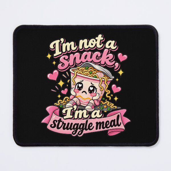 Item preview, I’m Not a Snack, I’m a Struggle Meal designed and sold by ChickenFund.