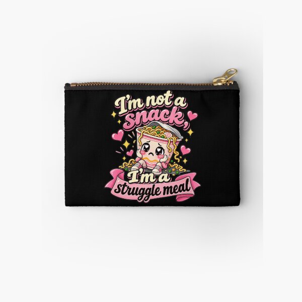 Item preview, I’m Not a Snack, I’m a Struggle Meal designed and sold by ChickenFund.