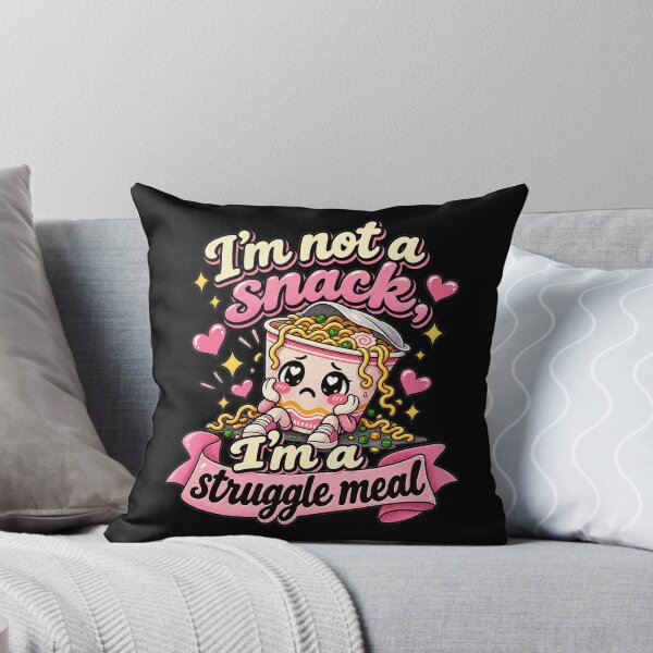 Item preview, I’m Not a Snack, I’m a Struggle Meal designed and sold by ChickenFund.