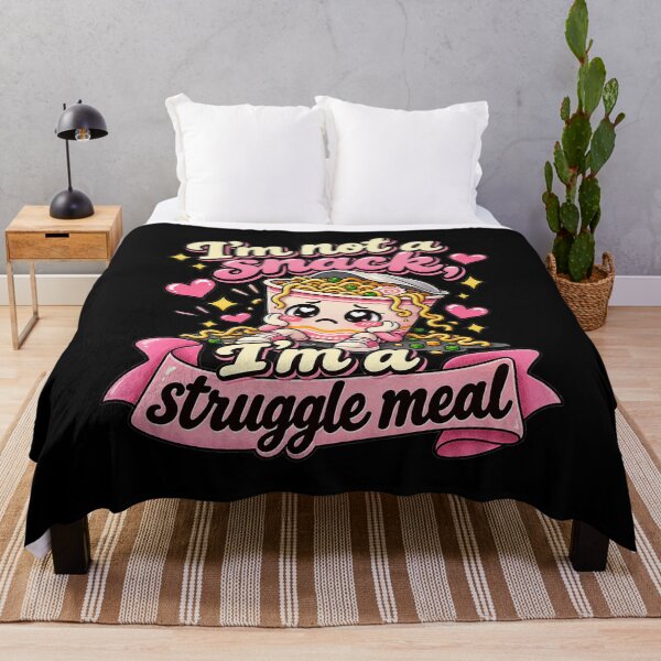 Item preview, I’m Not a Snack, I’m a Struggle Meal designed and sold by ChickenFund.
