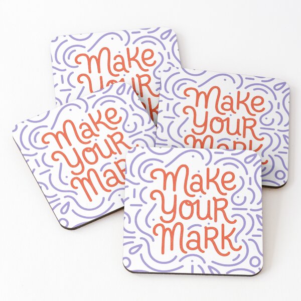 Item preview, Make Your Mark Inspirational Motivation designed and sold by NosandEdgy.