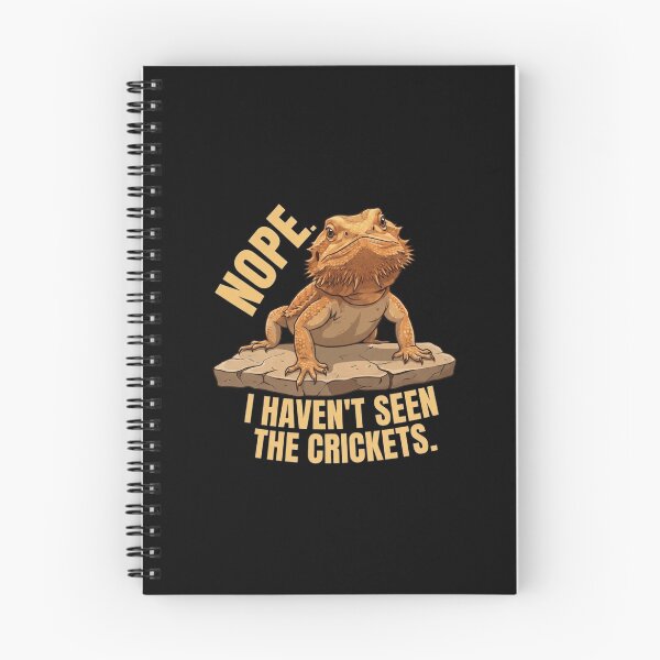 Item preview, Nope I Havent Seen The Crickets Funny Bearded Dragon Lizard Pet designed and sold by Ostericaimusa.