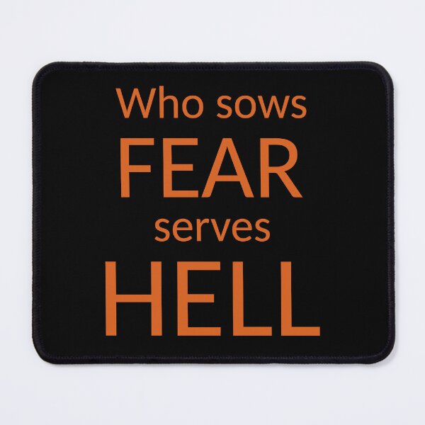 Item preview, Who sows fear serves hell_V1D designed and sold by ART-OF-ORION.