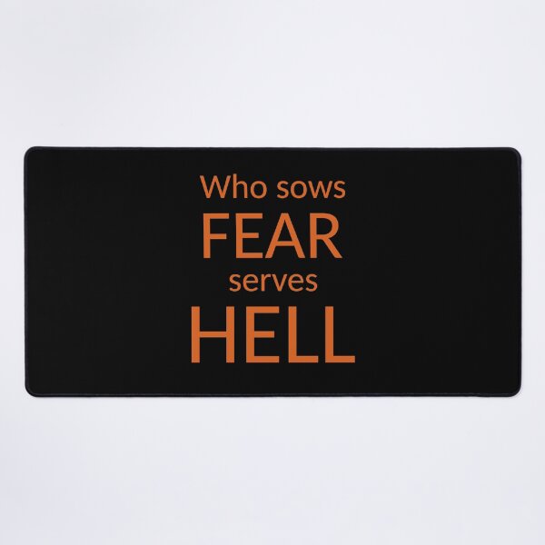 Item preview, Who sows fear serves hell_V1D designed and sold by ART-OF-ORION.