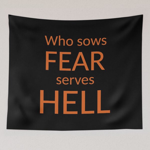 Item preview, Who sows fear serves hell_V1D designed and sold by ART-OF-ORION.