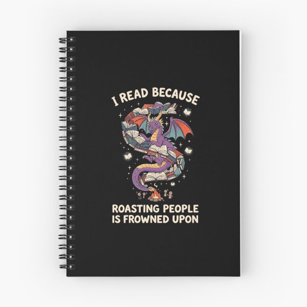 Item preview, I Read Because Roasting People Is Frowned Upon Funny Book Dragon Quote designed and sold by Ostericaimusa.