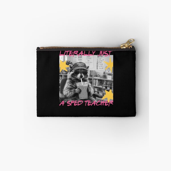 Item preview, Literally Just A Sped Teacher Funny Raccoon Meme designed and sold by Alzasshop.