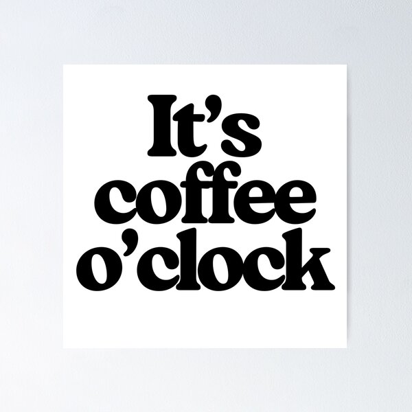 Item preview, It's coffee o'clock | Aesthetic Sticker designed and sold by AlxMn.