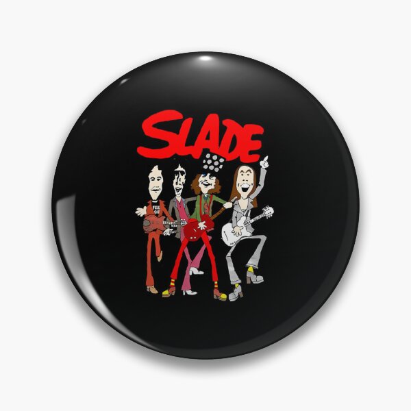 Item preview, slade music band designed and sold by Detinpenlea55.