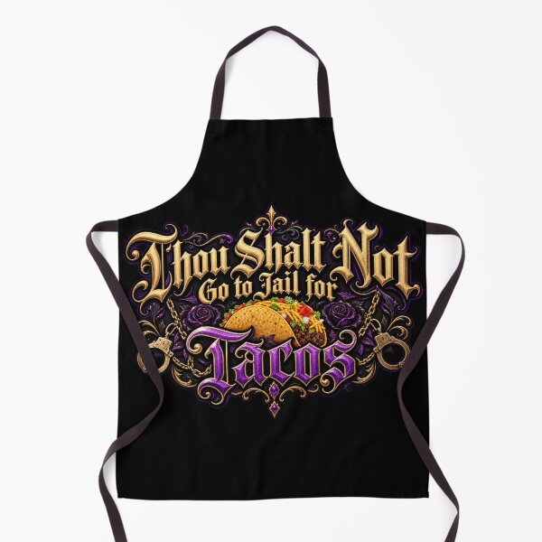 Item preview, Thou Shall Not Go To Jail For Tacos designed and sold by Velthorne Threads.