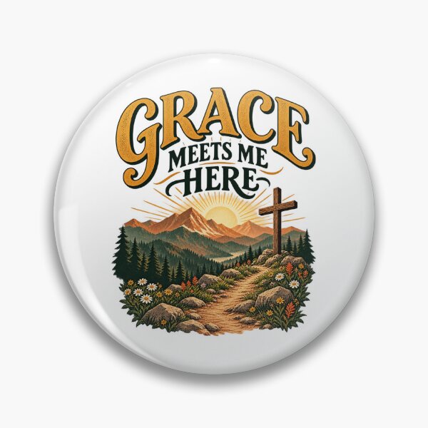 Item preview, Grace Meets Me Here Christian Mountain Faith Design designed and sold by Logic72.