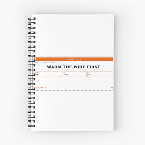 Item preview, Warm the Wire First Cold Shop Welder Ticket designed and sold by PixelFour.
