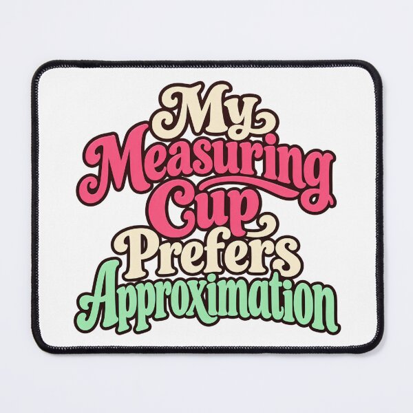 Item preview, Measuring Cup Approximation Funny Kitchen Type designed and sold by Bikivuno.