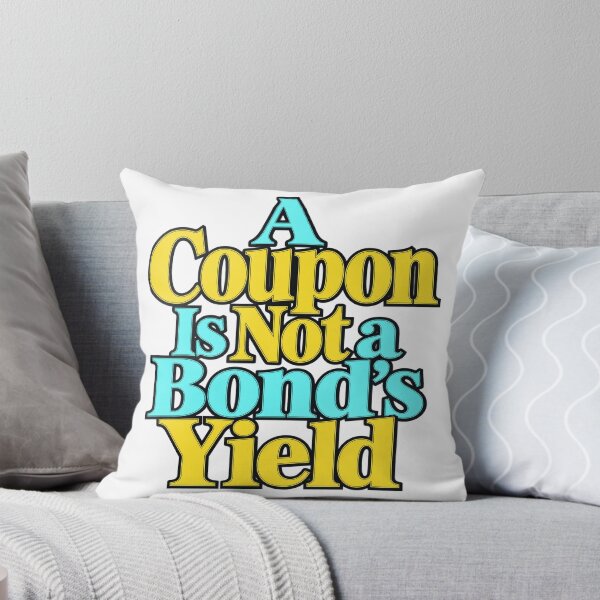 Item preview, Coupon Versus Bond Yield Bright Finance Quote designed and sold by Bikivuno.