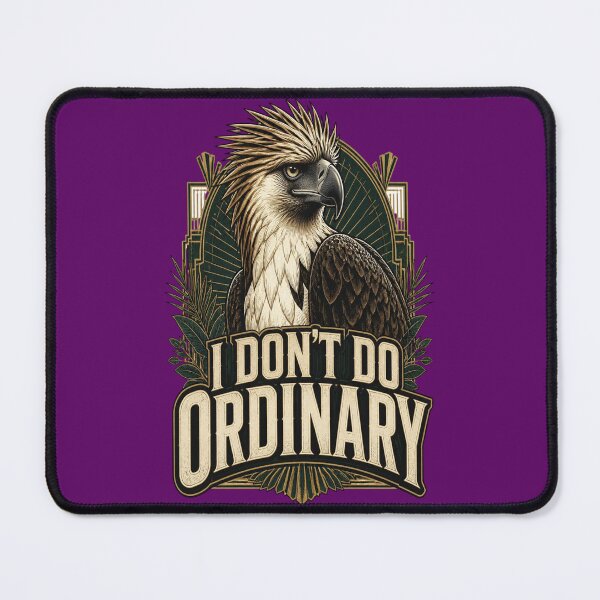 Item preview, Philippine Eagle - I Don't Do Ordinary designed and sold by Max Store.