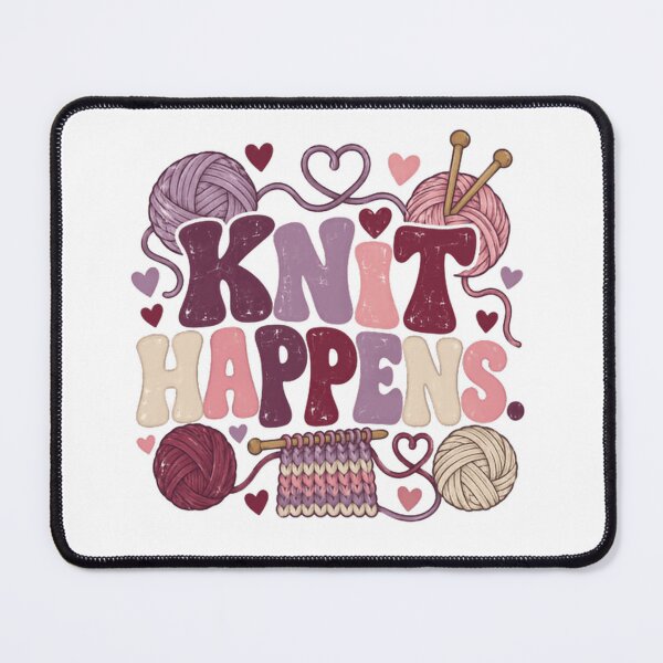 Item preview, Knit Happens Knitter Hobbyist Yarn Crafter Gift designed and sold by HumansStuck12.