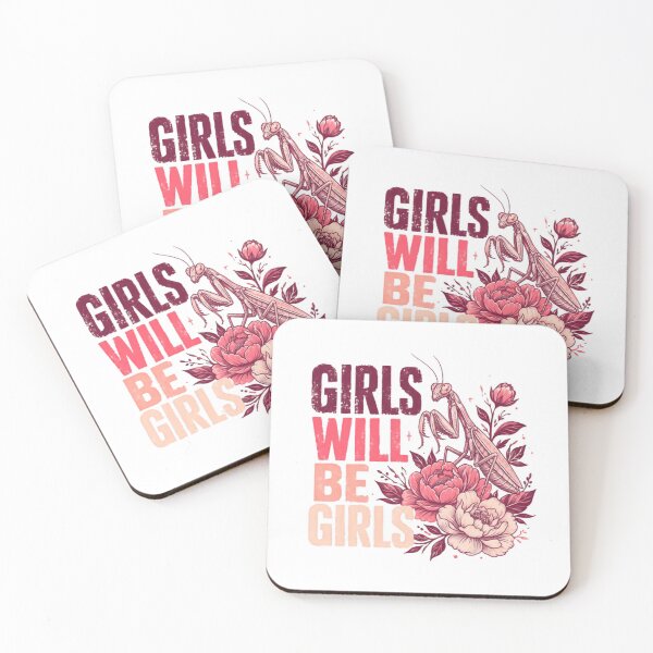 Item preview, Girls Will Be Girls Praying Mantis Female Empowerment Women designed and sold by JonesFlora2025.
