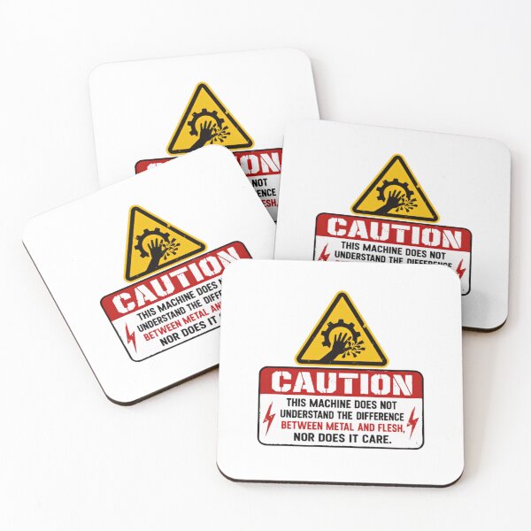 Item preview, Caution This Machine Does Not Understand The Difference Between Metal And Flesh Nor Does It Care Machinist Mechanic Workshop Safety designed and sold by RetroMini2026.