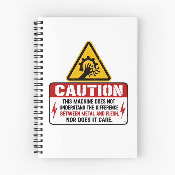 Item preview, Caution This Machine Does Not Understand The Difference Between Metal And Flesh Nor Does It Care Machinist Mechanic Workshop Safety designed and sold by RetroMini2026.