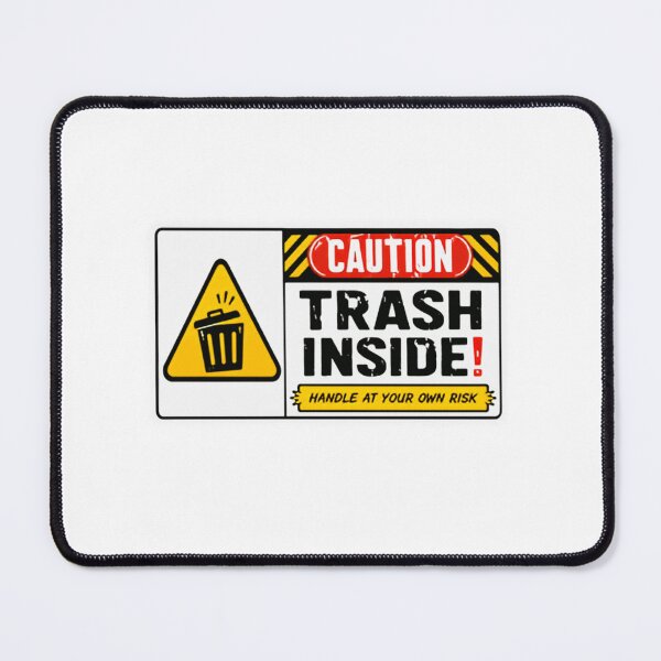 Item preview, Caution Trash Inside! Handle At Your Own Risk Funny Sarcastic Personality Warning designed and sold by RetroMini2026.