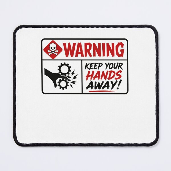 Item preview, Warning Keep Your Hands Away Machine Safety Worker designed and sold by RetroMini2026.