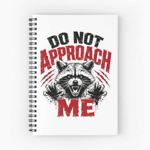 Item preview, Do Not Approach Me Raccoon Introvert Anti Social Wildlife designed and sold by JonesFlora2025.
