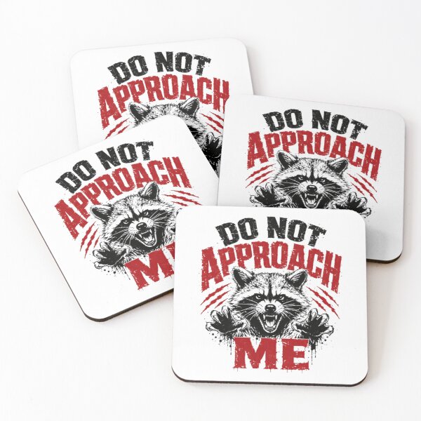 Item preview, Do Not Approach Me Raccoon Introvert Anti Social Wildlife designed and sold by JonesFlora2025.