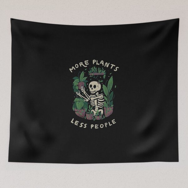 Item preview, More Plants Less People Sarcastic Skeleton Gardener Vibe designed and sold by uoncdru.