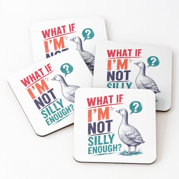Item preview, What If I'm Not Silly Enough? Funny Goose Humor Witty Saying designed and sold by HumansStuck12.