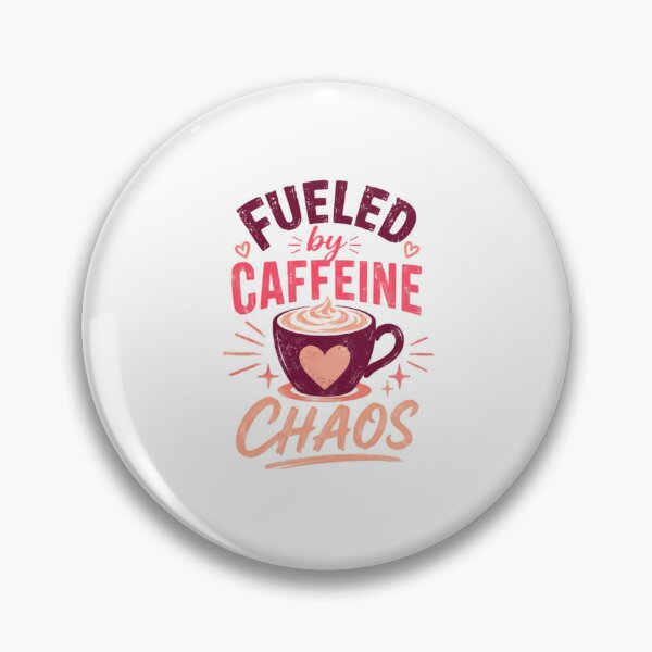 Item preview, Fueled By Caffeine Chaos Coffee Lover Busy Parent Worker Student designed and sold by JonesFlora2025.
