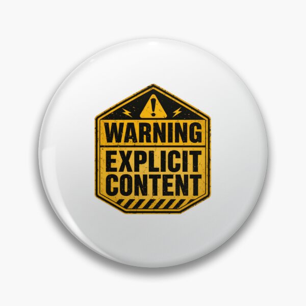 Item preview, Warning Explicit Content Funny Adult Humor Sarcastic Gag designed and sold by RetroMini2026.