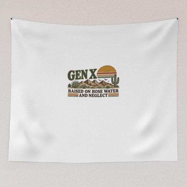 Item preview, Gen X Raised On Hose Water And Neglect | Generation X Childhood Humor Retro Nostalgia designed and sold by HumansStuck12.