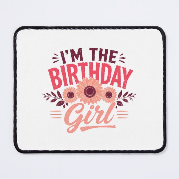 Item preview, I'm The Birthday Girl Birthday Celebration For Her designed and sold by JonesFlora2025.