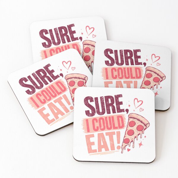 Item preview, Sure, I Could Eat! Pizza Lover Foodie Hunger designed and sold by HumansStuck12.