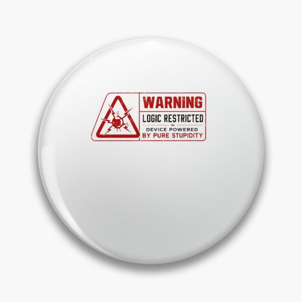 Item preview, Warning Logic Restricted Device Powered By Pure Stupidity Sarcasm Humor Gag Gift designed and sold by RetroMini2026.