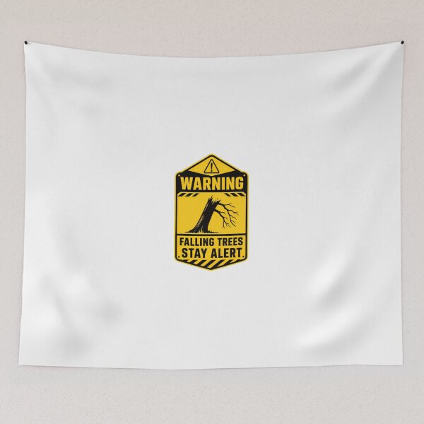 Item preview, Warning Falling Trees Stay Alert Arborist Logger Tree Service Safety designed and sold by JonesFlora2025.