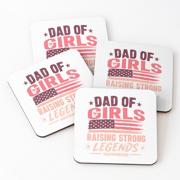 Item preview, Dad Of Girls Raising Strong Legends #Outnumbered Father Daughter Parenthood designed and sold by JonesFlora2025.