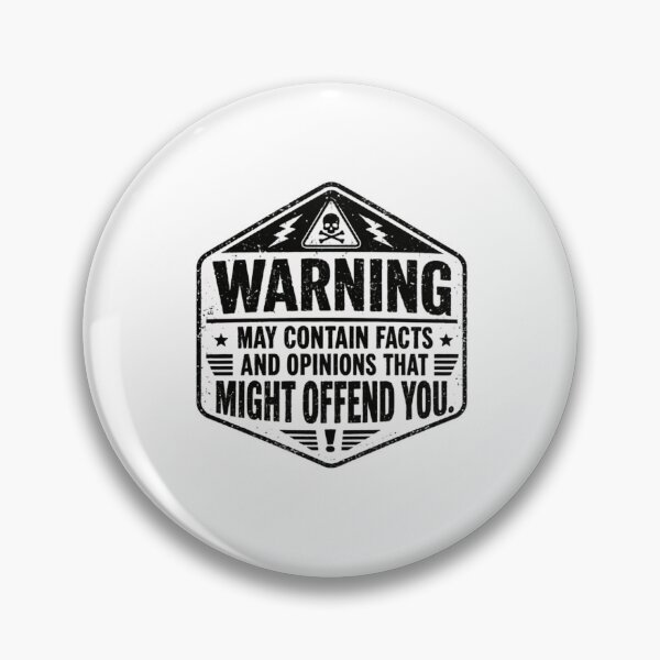 Item preview, Warning May Contain Facts And Opinions That Might Offend You Outspoken Sarcasm Statement designed and sold by RetroMini2026.