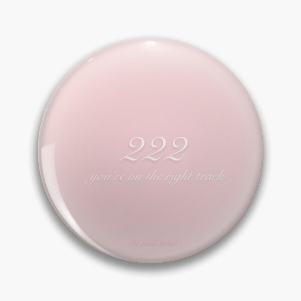 Item preview, 222 Angel Number . You're On The Right Track designed and sold by thePINKlabel.