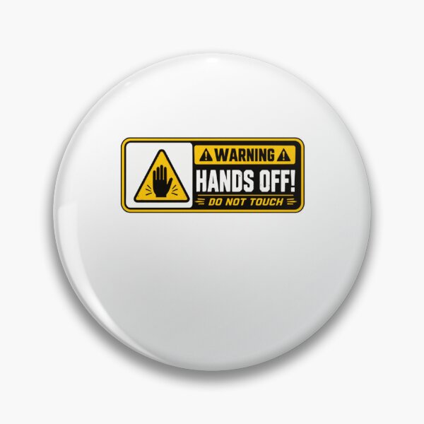 Item preview, Warning Hands Off! Do Not Touch Caution Boundary designed and sold by RetroMini2026.