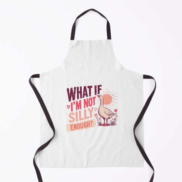Item preview, What If I'm Not Silly Enough Funny Goose Quote Humor Animal Lover designed and sold by HumansStuck12.