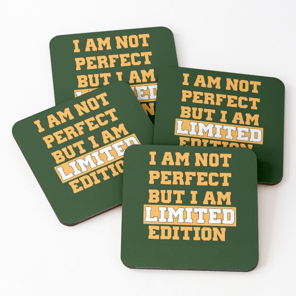 Item preview, I Am Not Perfect But I Am Limited Edition 446 designed and sold by CuriousKingShop.
