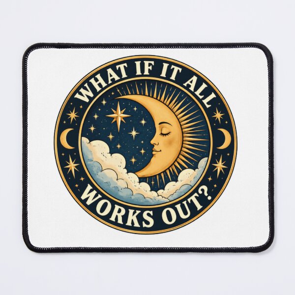 Item preview, What If It All Works Out? Manifestation Optimism Spiritual Positive Inspiration designed and sold by HumansStuck12.