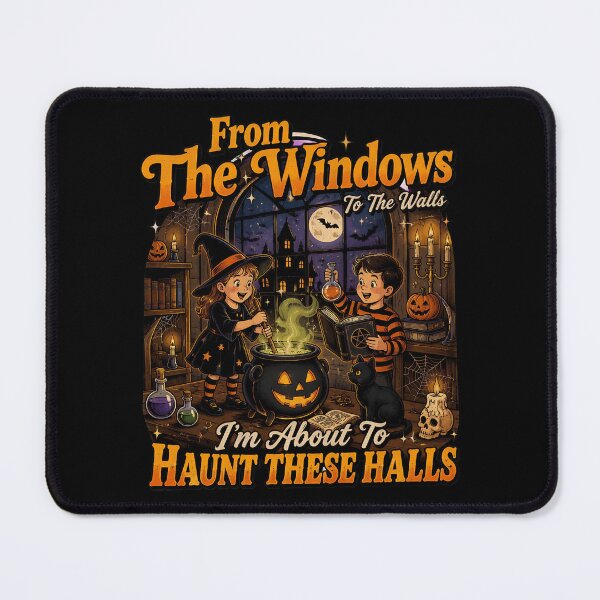 Item preview, From The Windows To The Walls I’m About To Haunt These Halls Halloween Witch designed and sold by BuncoHearas.