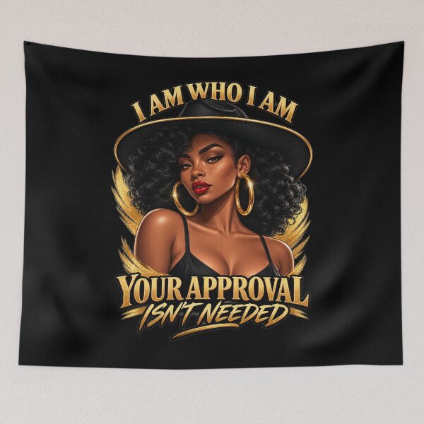 Item preview, I am Who I AM Your Approval Isn't Needed designed and sold by UrbanApparel.