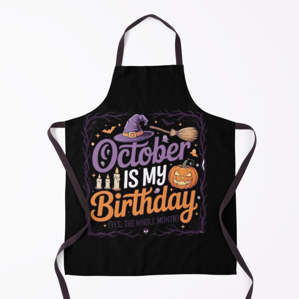 Item preview, October Is My Birthday Month The Whole Month Gift designed and sold by RoyesButler.